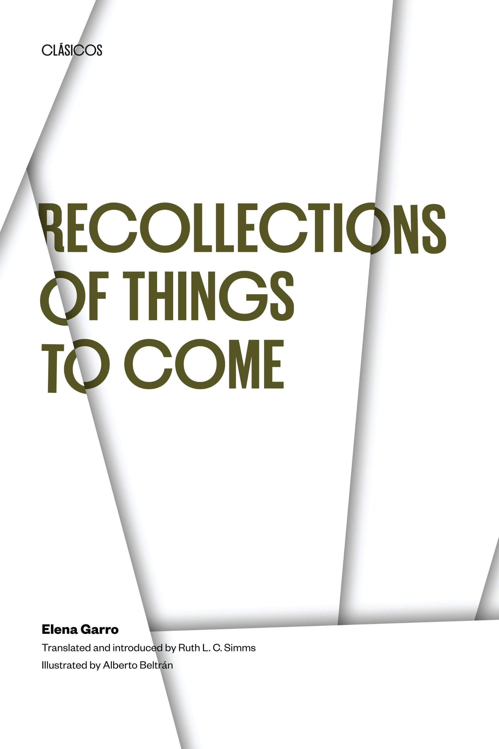 Recollections of Things to Come Contemporary literature