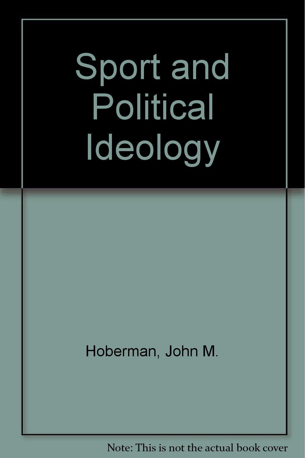 Sport and Political Ideology Leisure & Fun