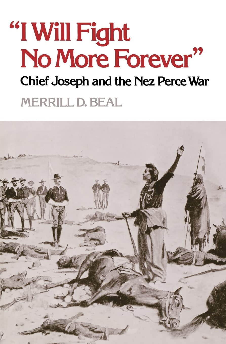 "I Will Fight No More Forever" Social Sciences Books