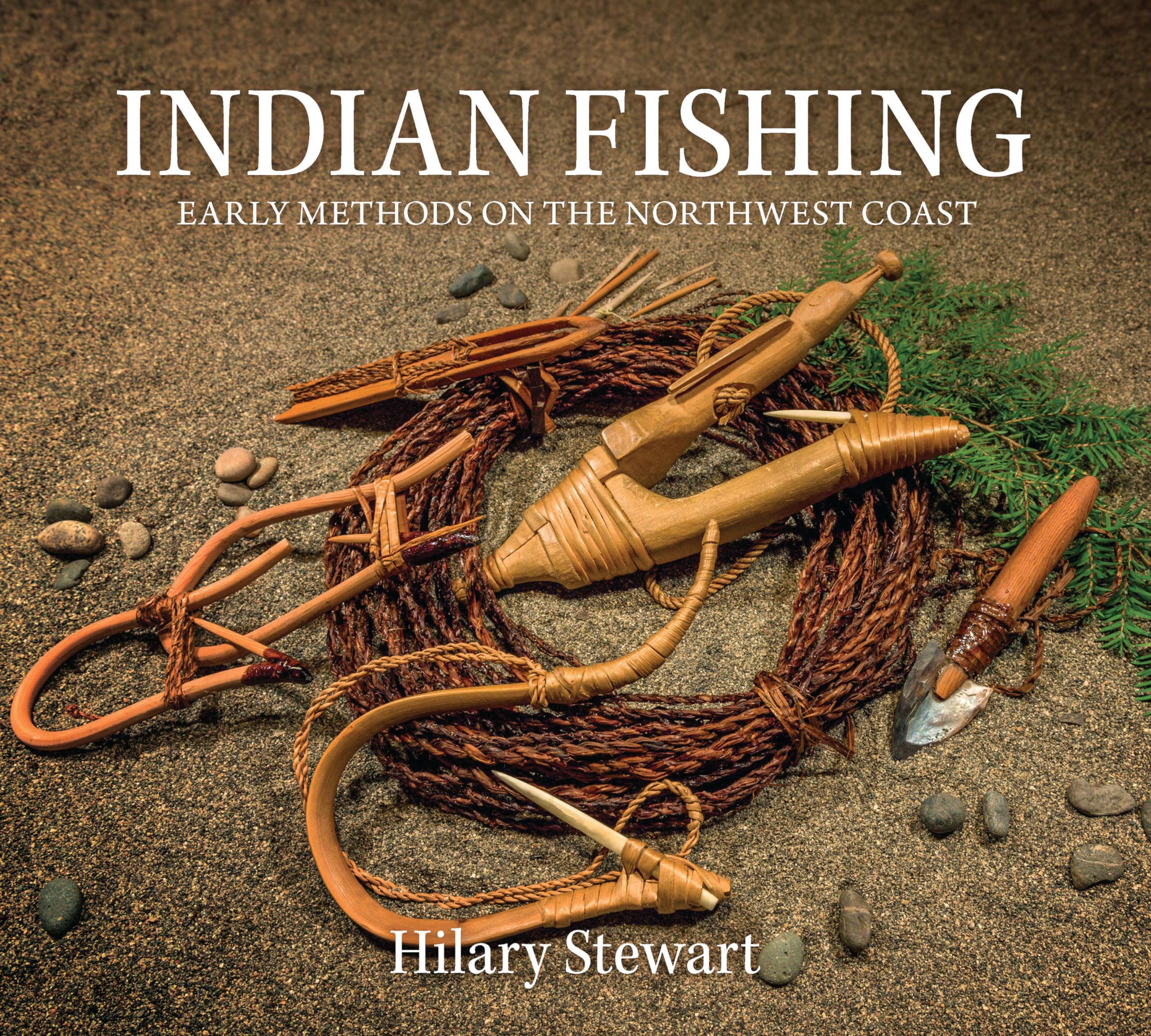 Indian Fishing: Early Methods on the Northwest Coast Books