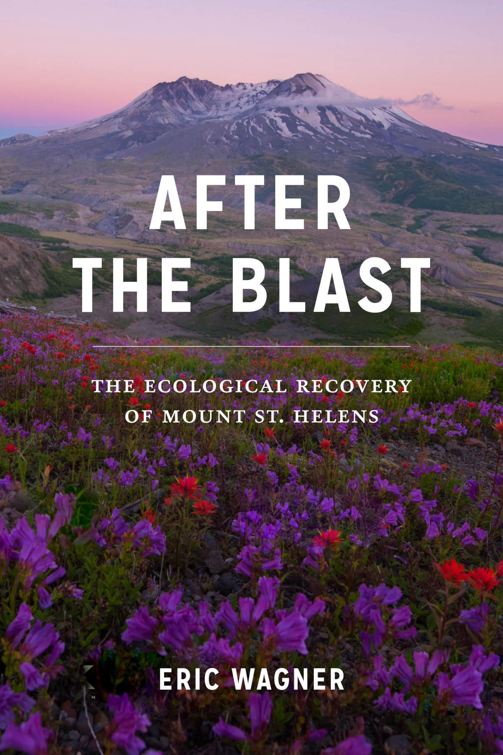 After the Blast: The Ecological Recovery of Mount St. Helens Geology & Geography