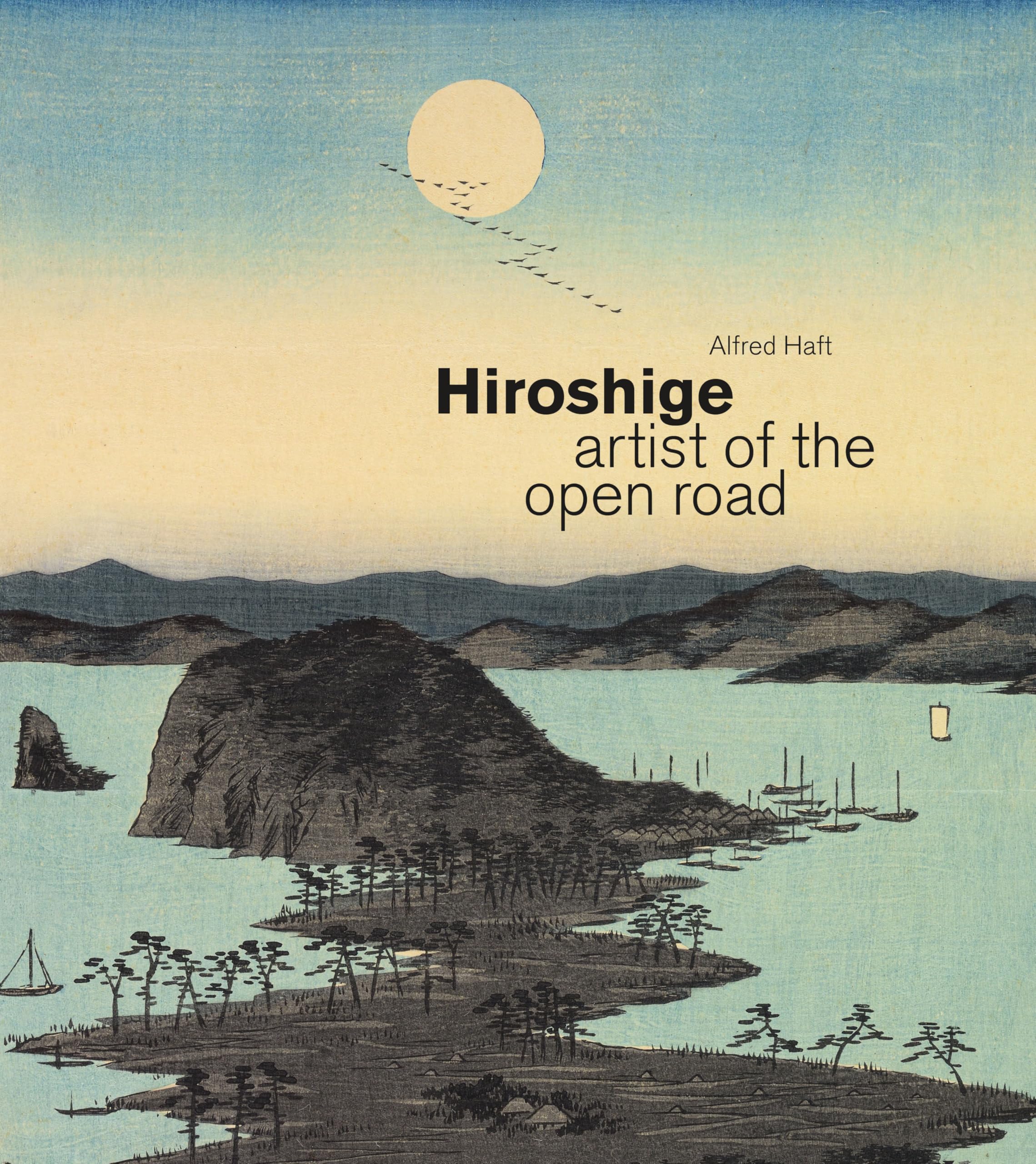 Hiroshige: Artist of the Open Road Film, Art & Culture