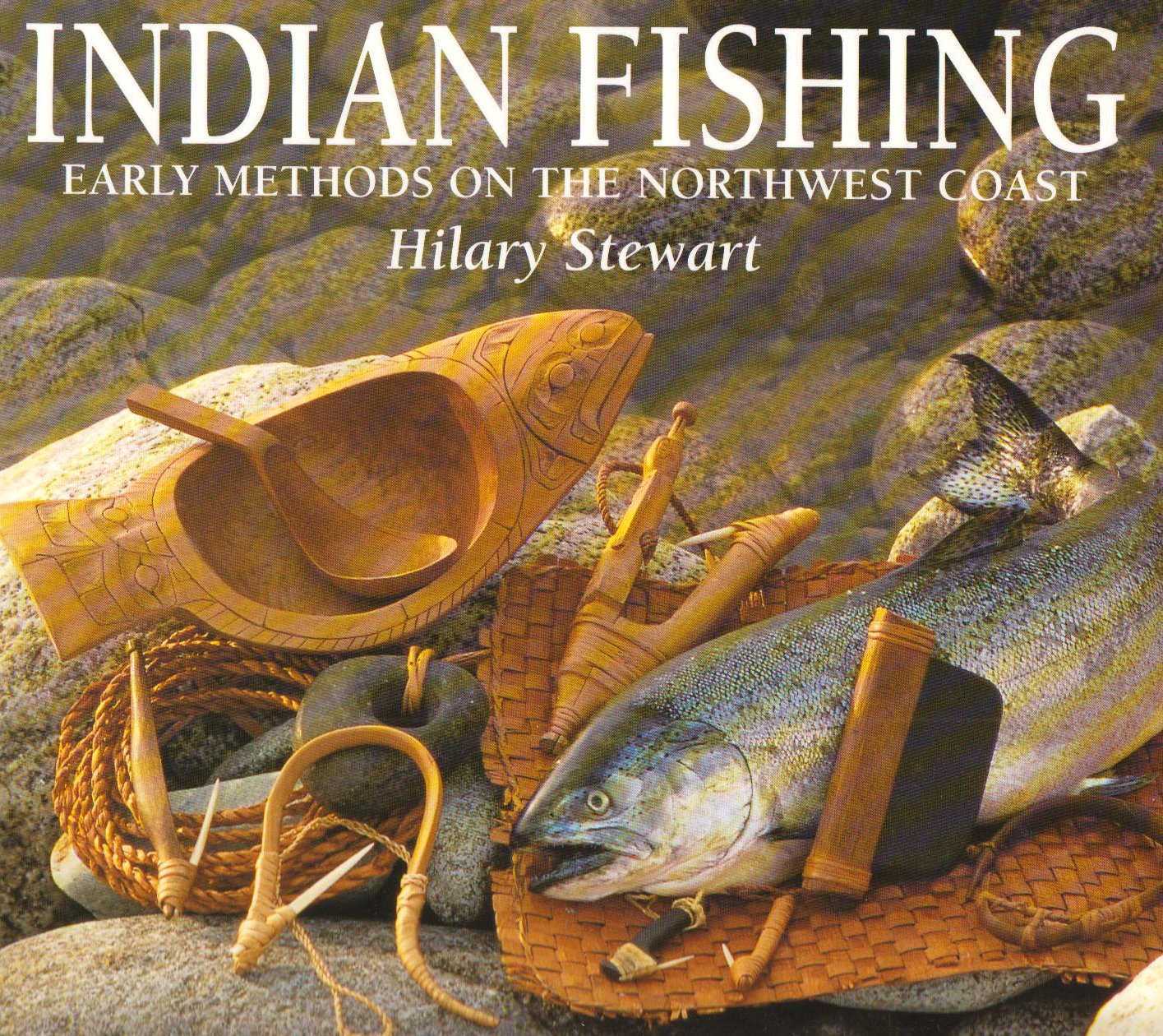 Indian Fishing: Early Methods on the Northwest Coast Social Sciences