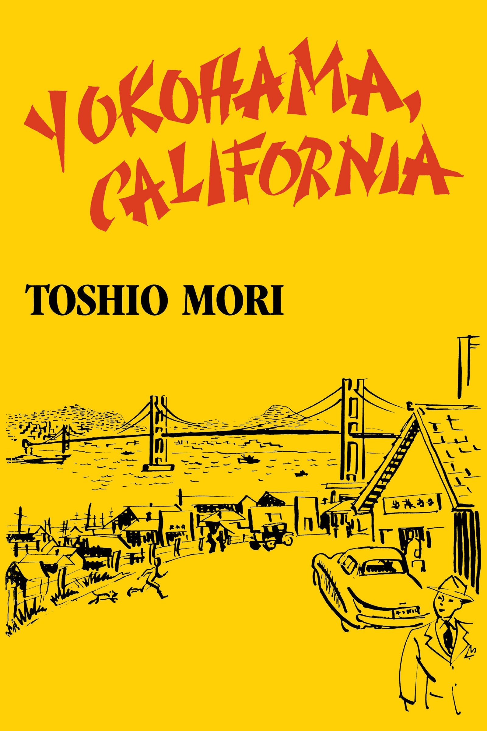 Yokohama, California (Classics of Asian American LiteratureClassics of Asian American LiteratureClassics of Asian American LiteratureClassics of Asian ... American LiteratureYokohama, California) Essays & Short Stories