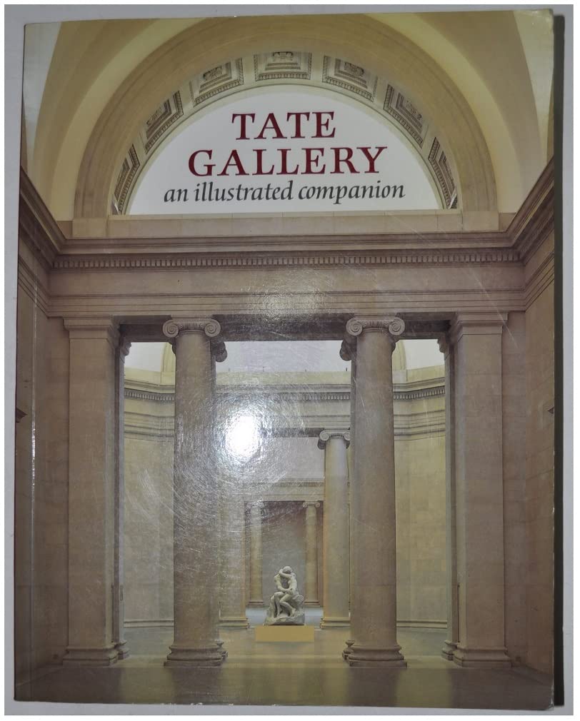 Tate Gallery: An Illustrated Companion Film, Art & Culture