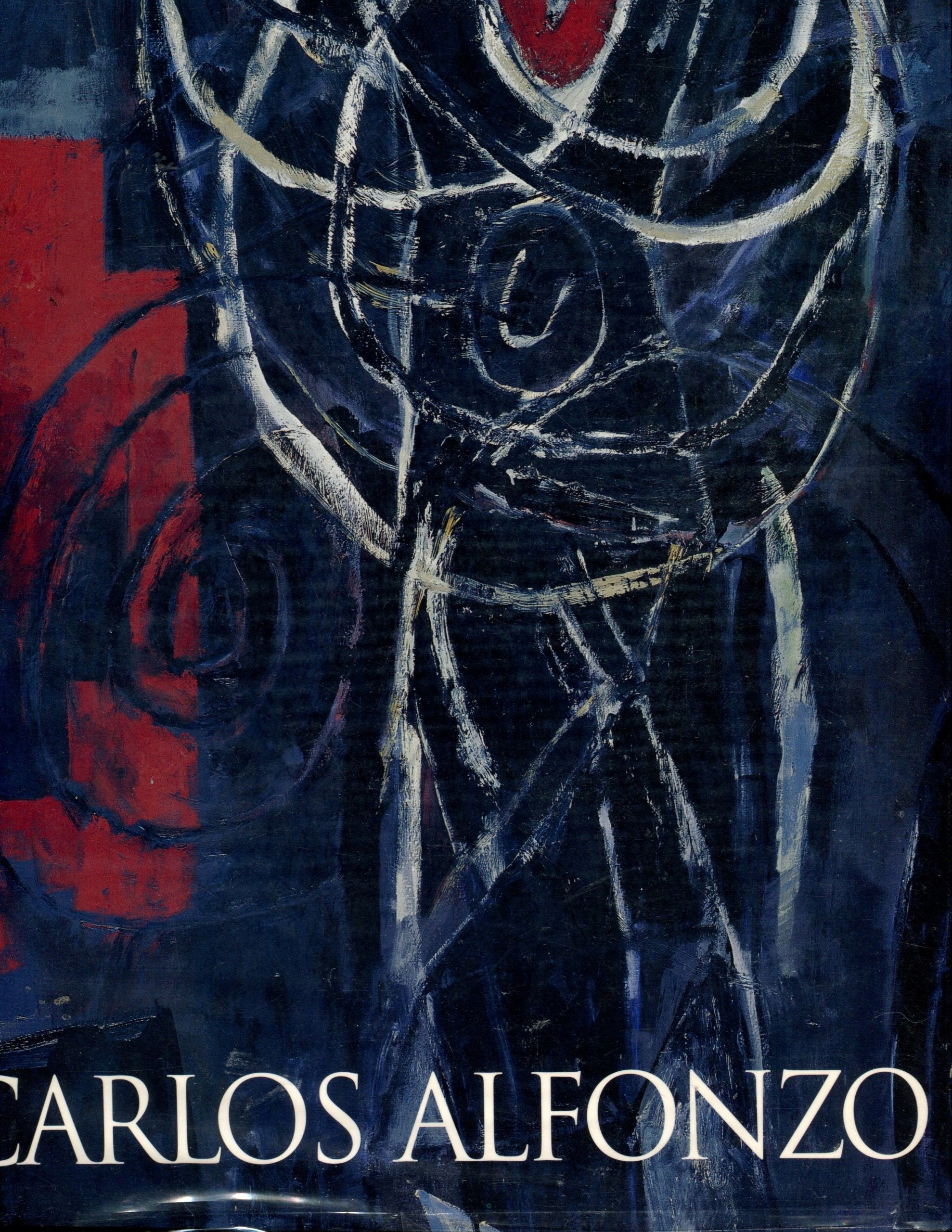 Triumph of the Spirit: Carlos Alfonzo, a Survey, 1975-1991 Film, Art & Culture