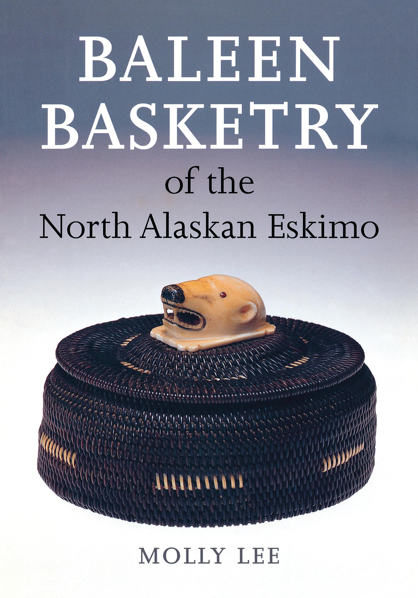 Baleen Basketry of the North Alaskan Eskimo General education