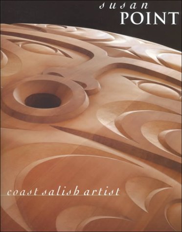 Susan Point: Coast Salish Artist book