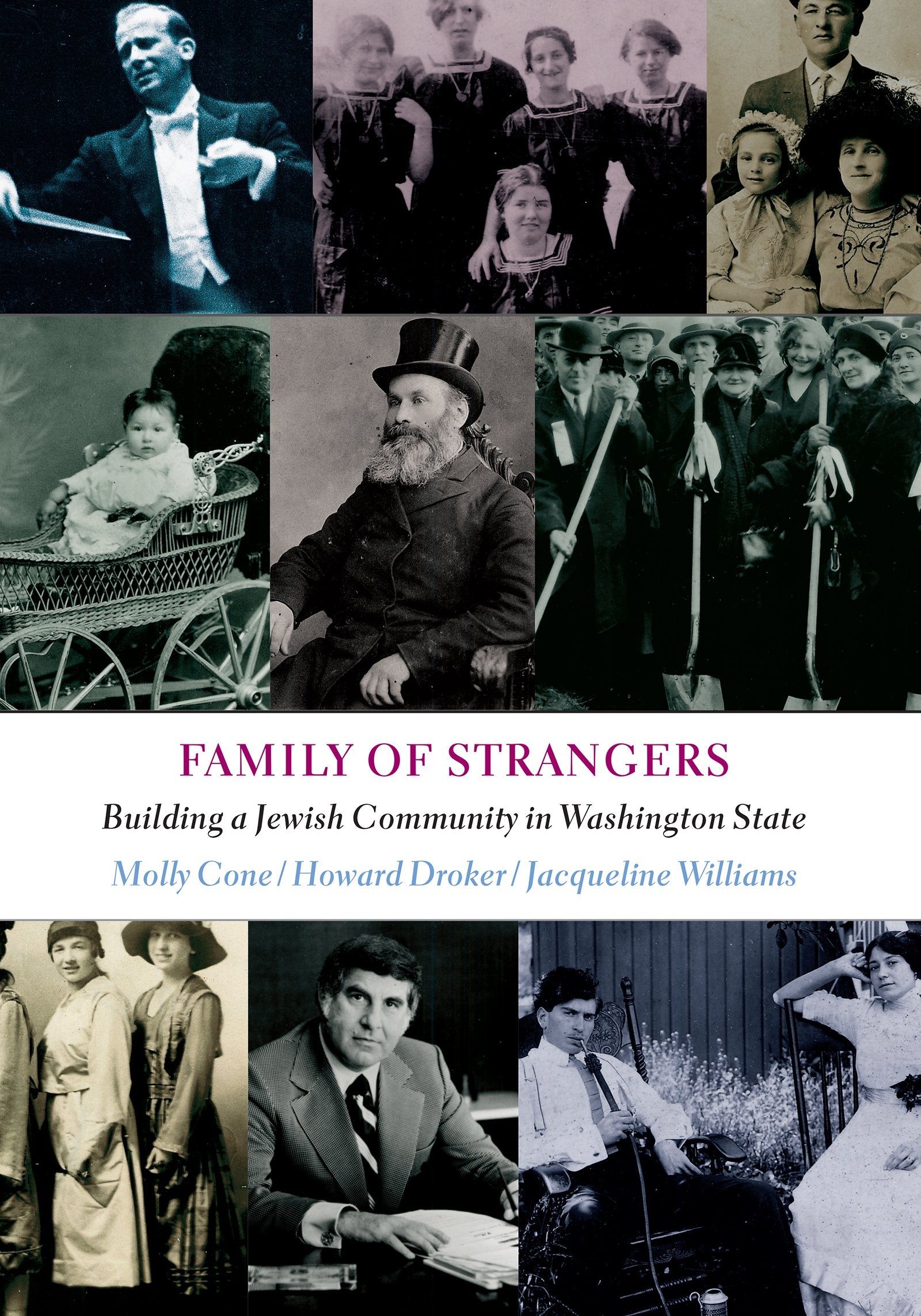 Family of Strangers: Building a Jewish Community in Washington State Religion & Esotericism