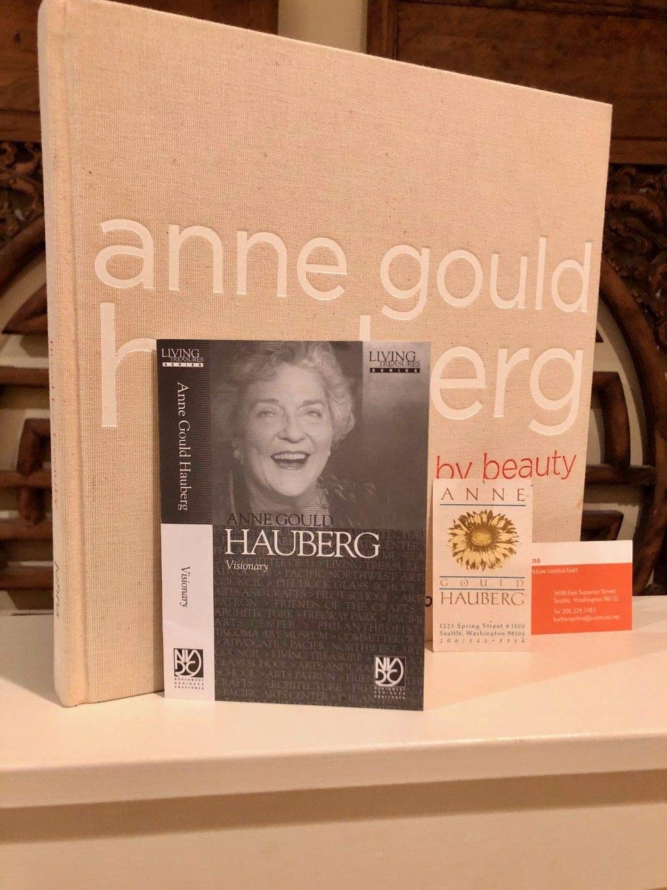 Anne Gould Hauberg: Fired by Beauty Social Sciences