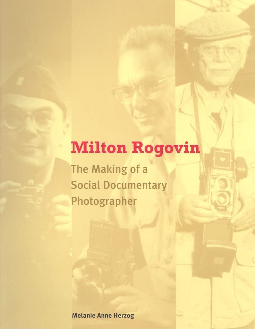 Milton Rogovin: The Making of a Social Documentary Photographer Social Sciences