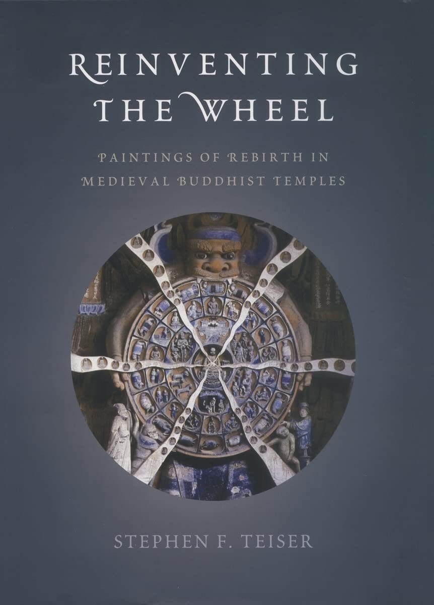 Reinventing the Wheel: Paintings of Rebirth in Medieval Buddhist Temples Architecture
