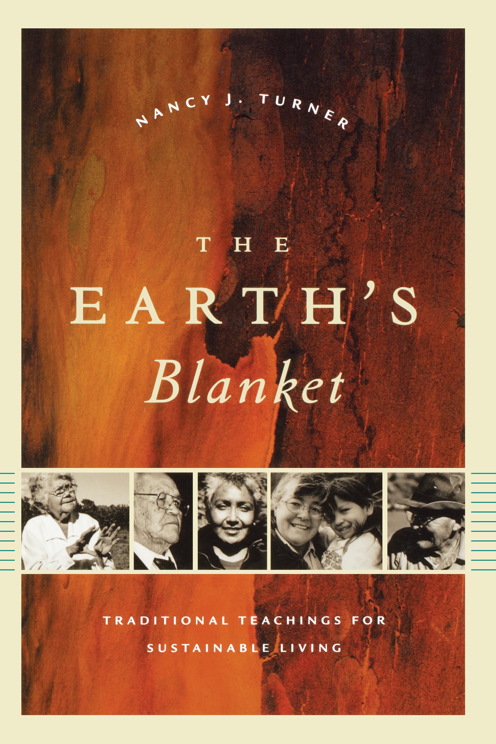 The Earth's Blanket: Traditional Teachings for Sustainable Living book
