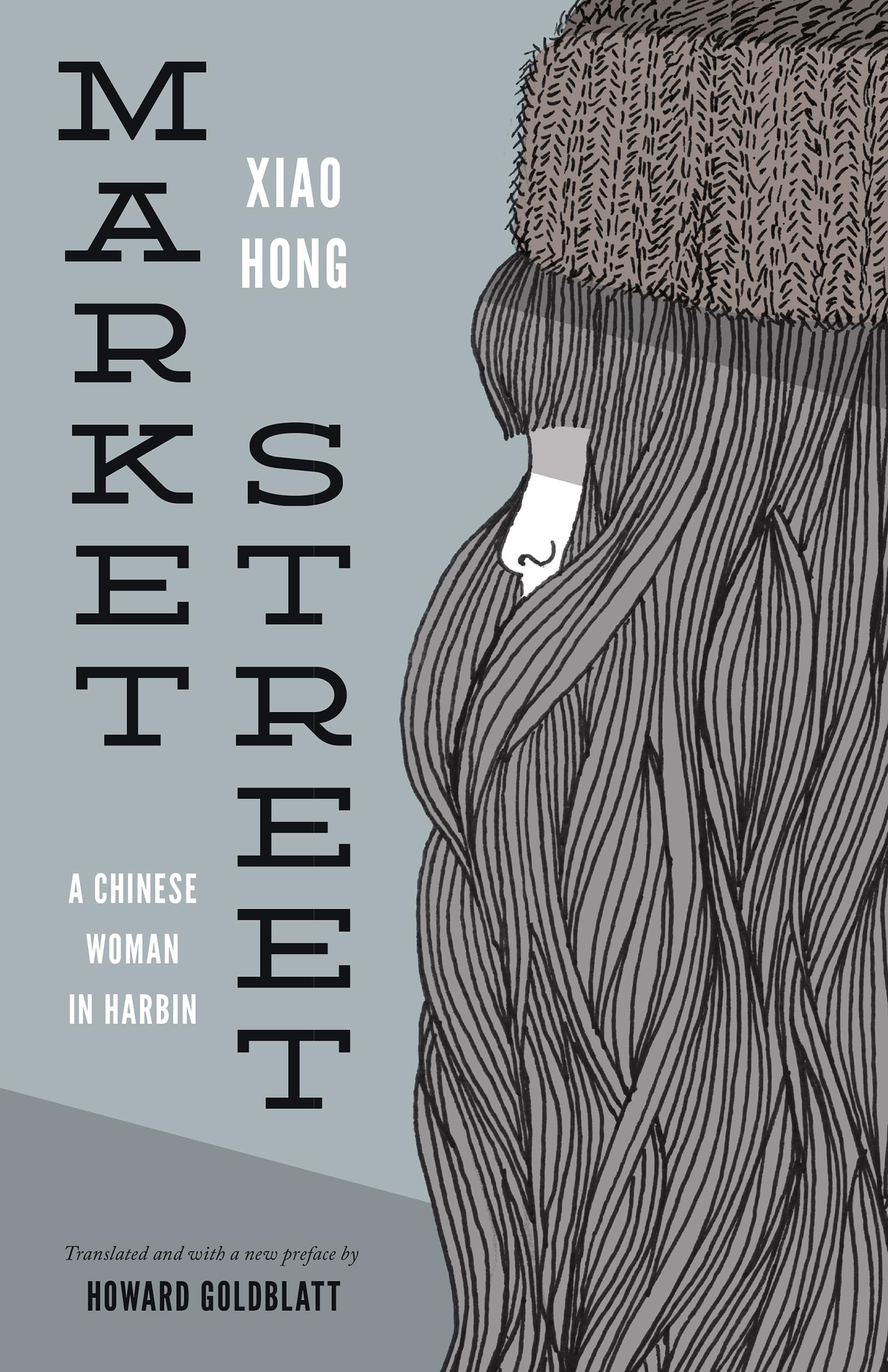Market Street: A Chinese Woman in Harbin book