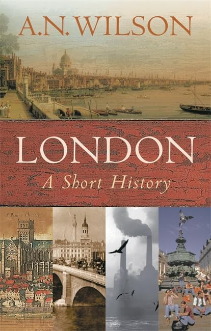 London: A Short History Politics & History books