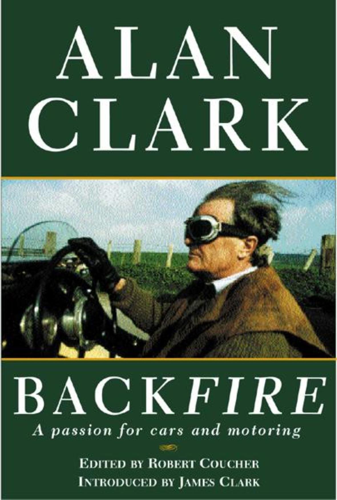 Back Fire: A Passion for Cars and Motoring book