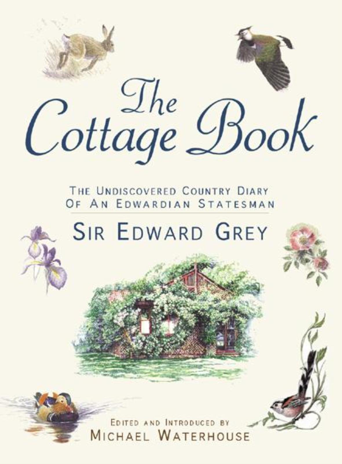 Cottage Book: The Undiscovered Country Diary of an Edwardian Statesman Mathematics