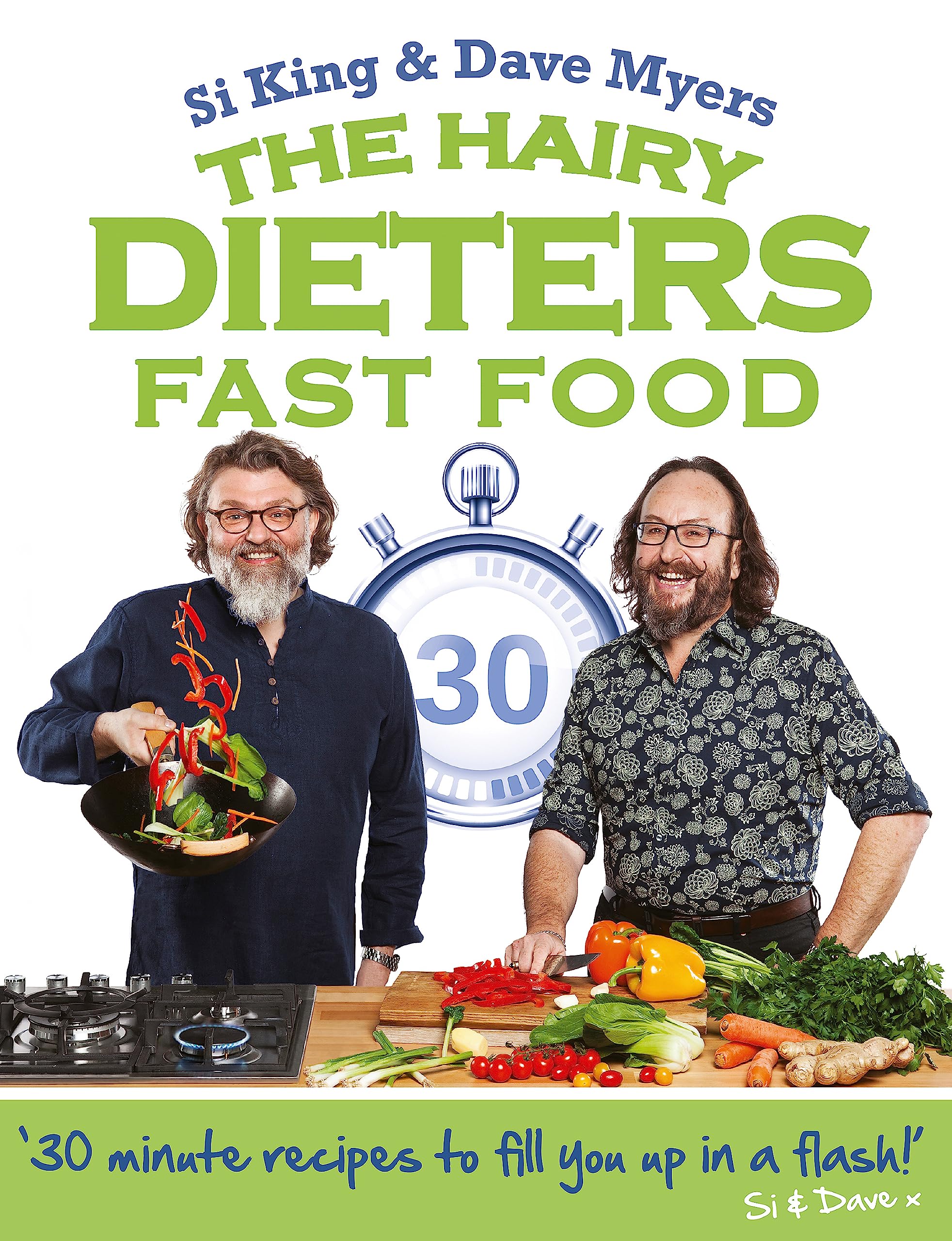The Hairy Dieters: Fast Food: Making healthy food quick, low-cal and delicious (The Hairy Bikers) Leisure, Home & Garden