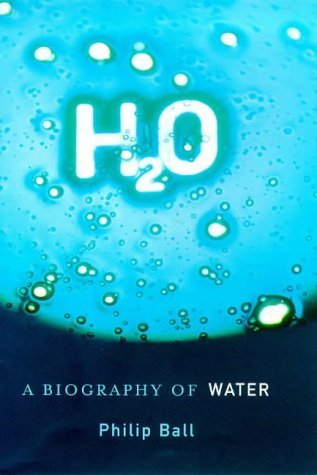 H20: A Biography of Water book