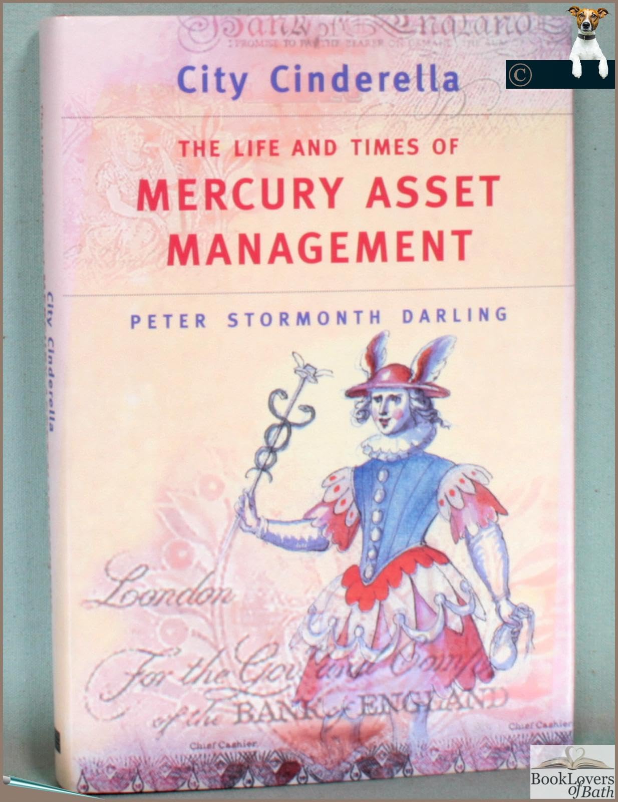 City Cinderella: The Life and Times of Mercury Asset Management Business, Finance & Career
