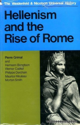 Hellenism and the Rise of Rome (Universal History) Travel
