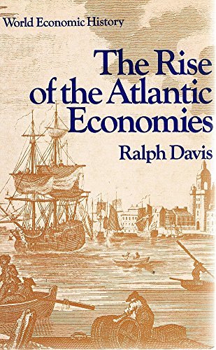 The Rise of the Atlantic Economies Business, Finance & Career