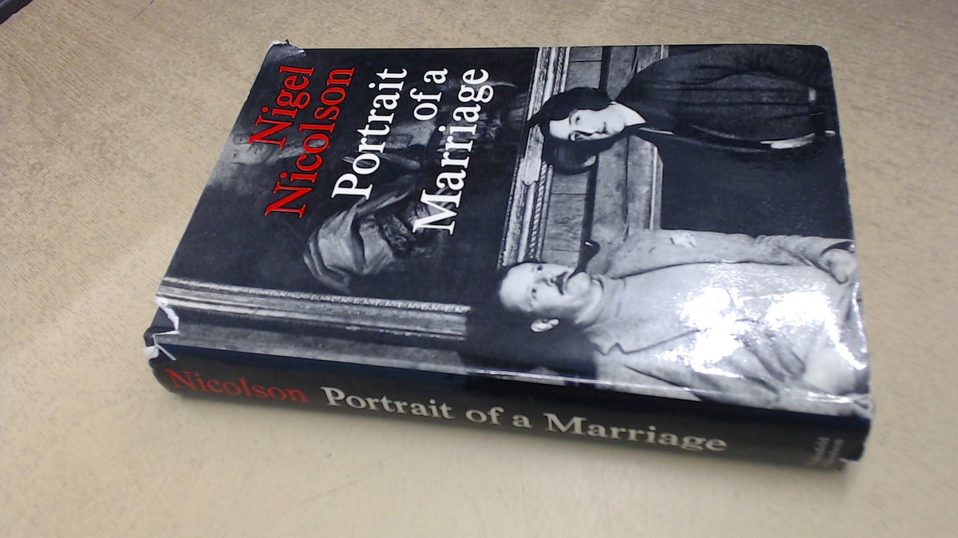 Portrait of a Marriage: Vita Sackville-West and Harold Nicolson Memories