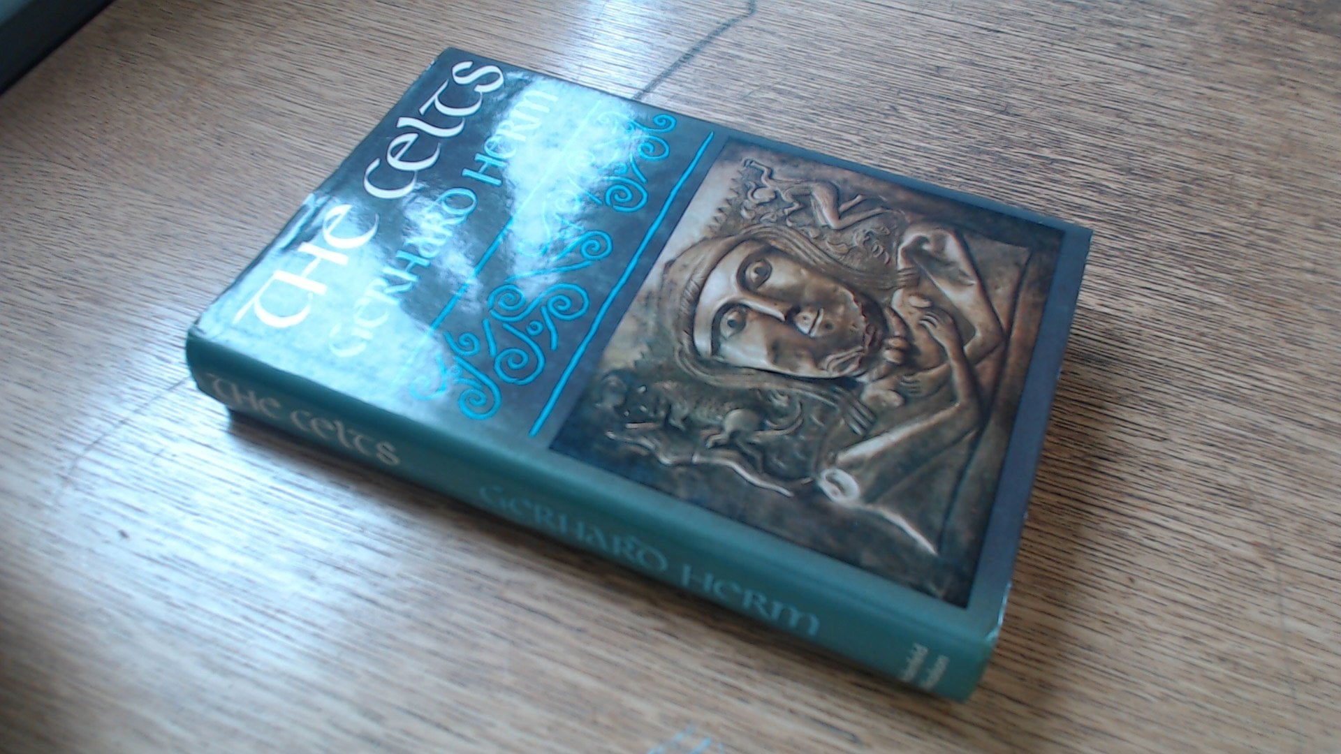 The Celts: The People Who Came Out of the Darkness Politics & History