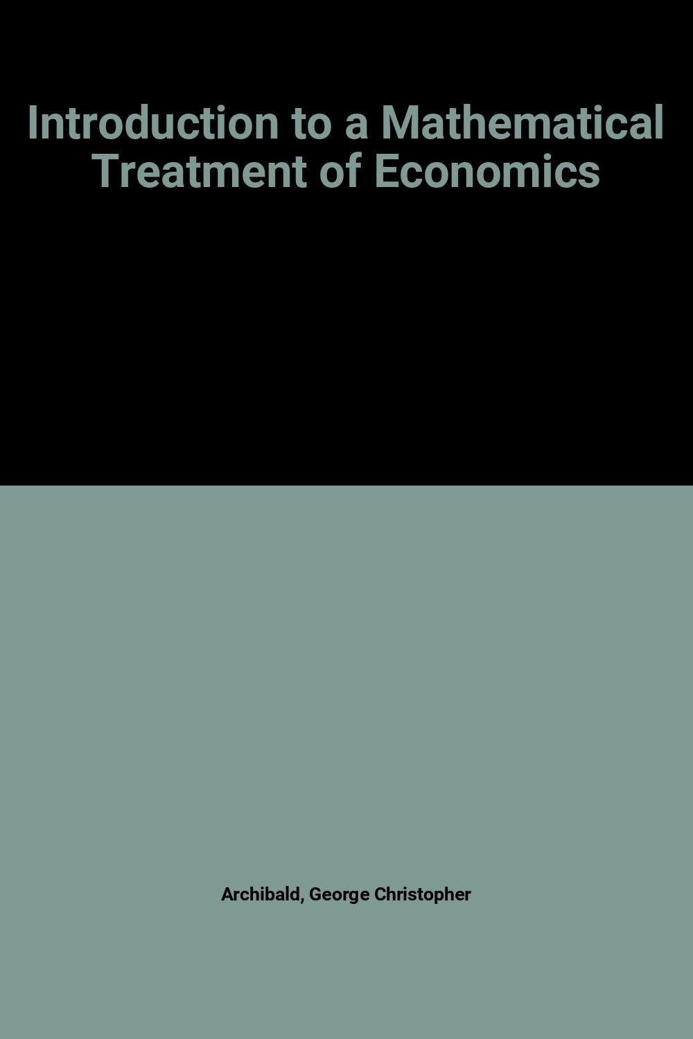 Introduction to a Mathematical Treatment of Economics book