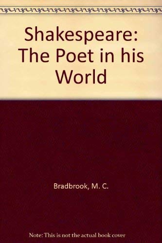 Shakespeare: The Poet in His World Drama