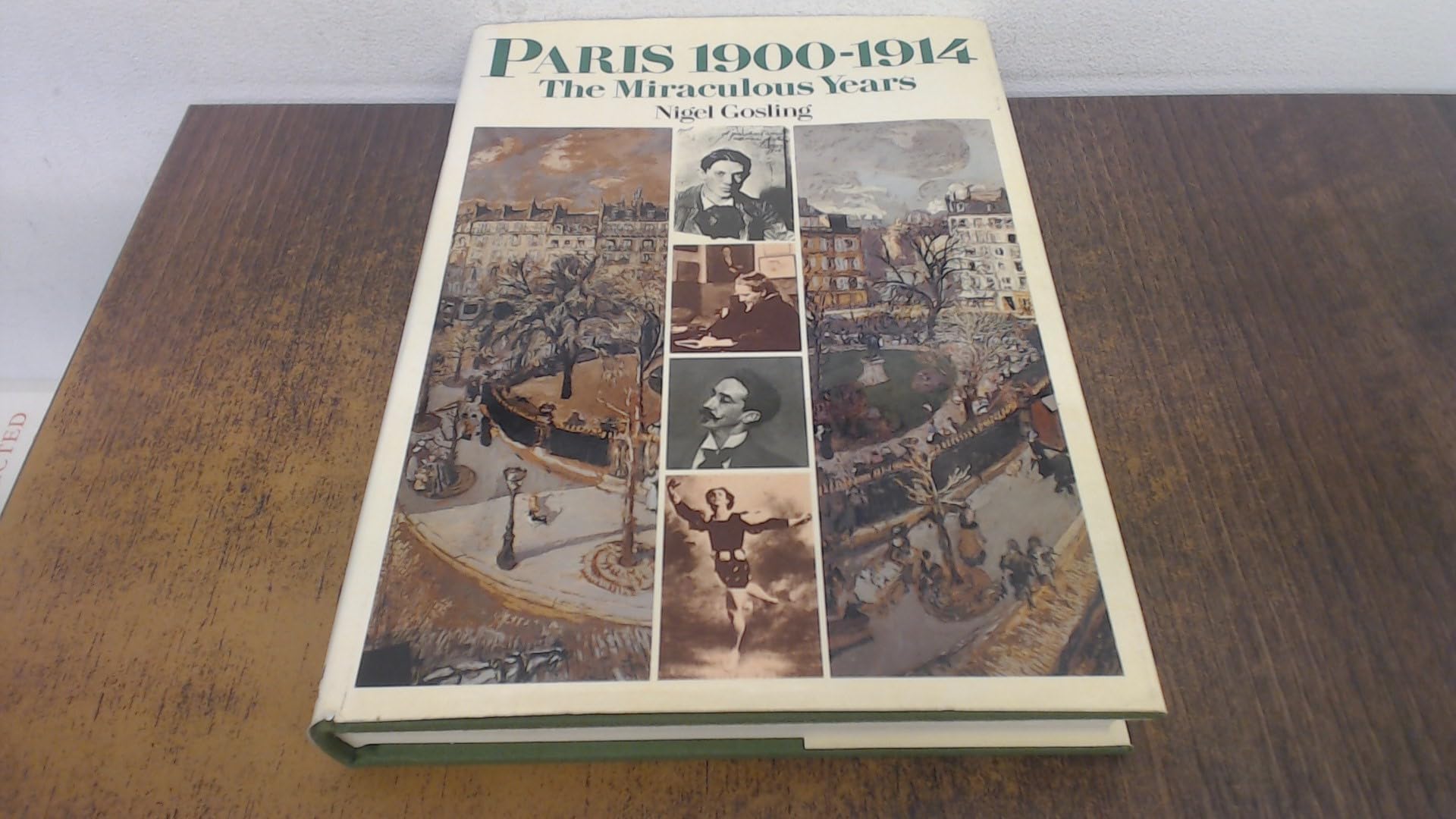 Paris: The Miraculous Years, 1900-14 Books