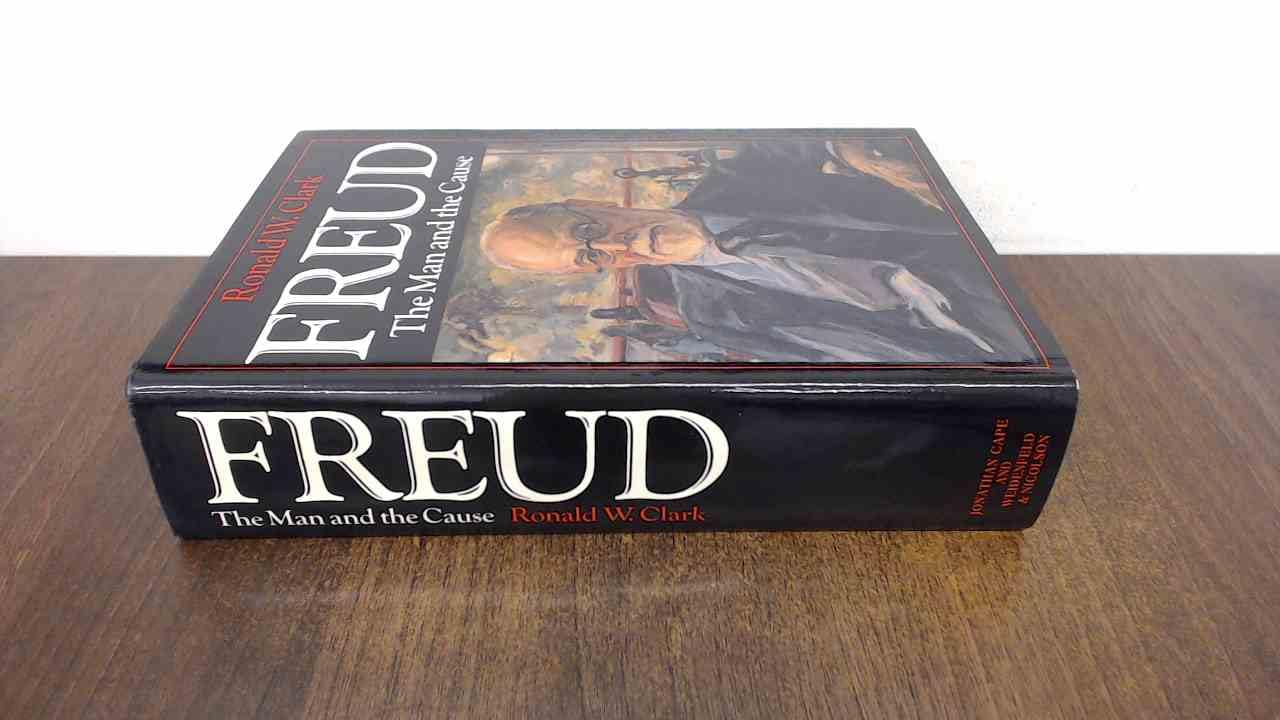 Freud: The Man and the Cause book
