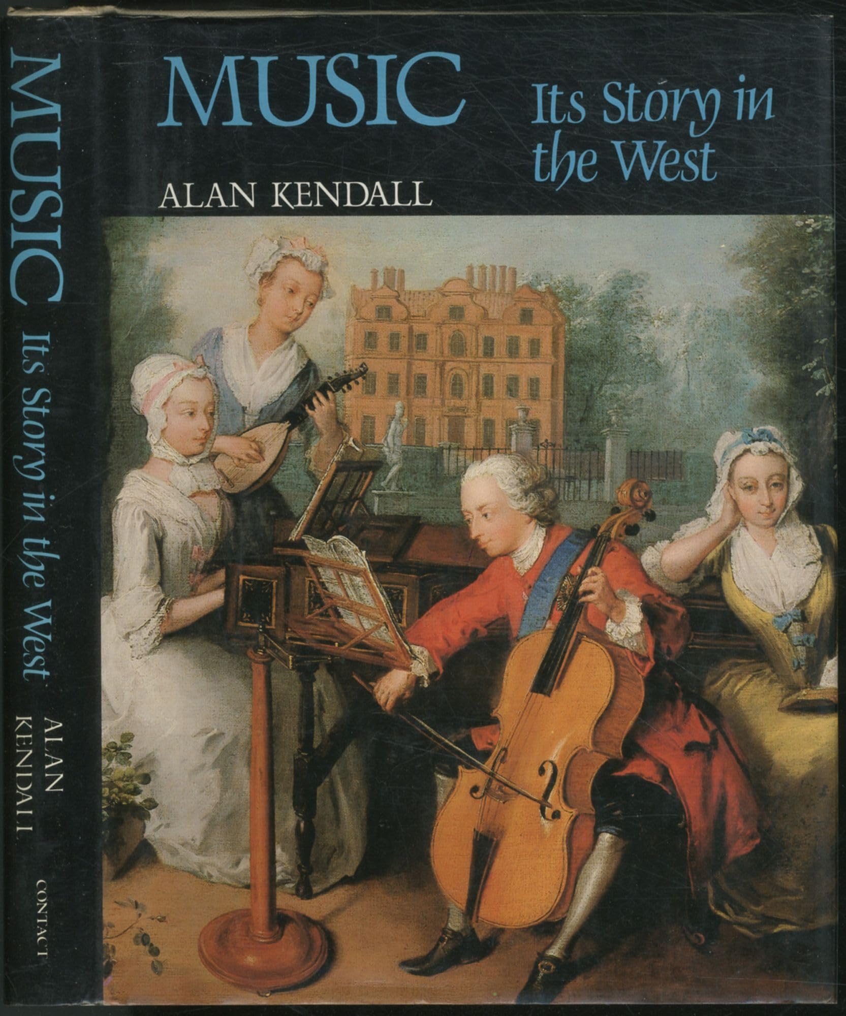 MUSIC: ITS STORY IN THE WEST. book