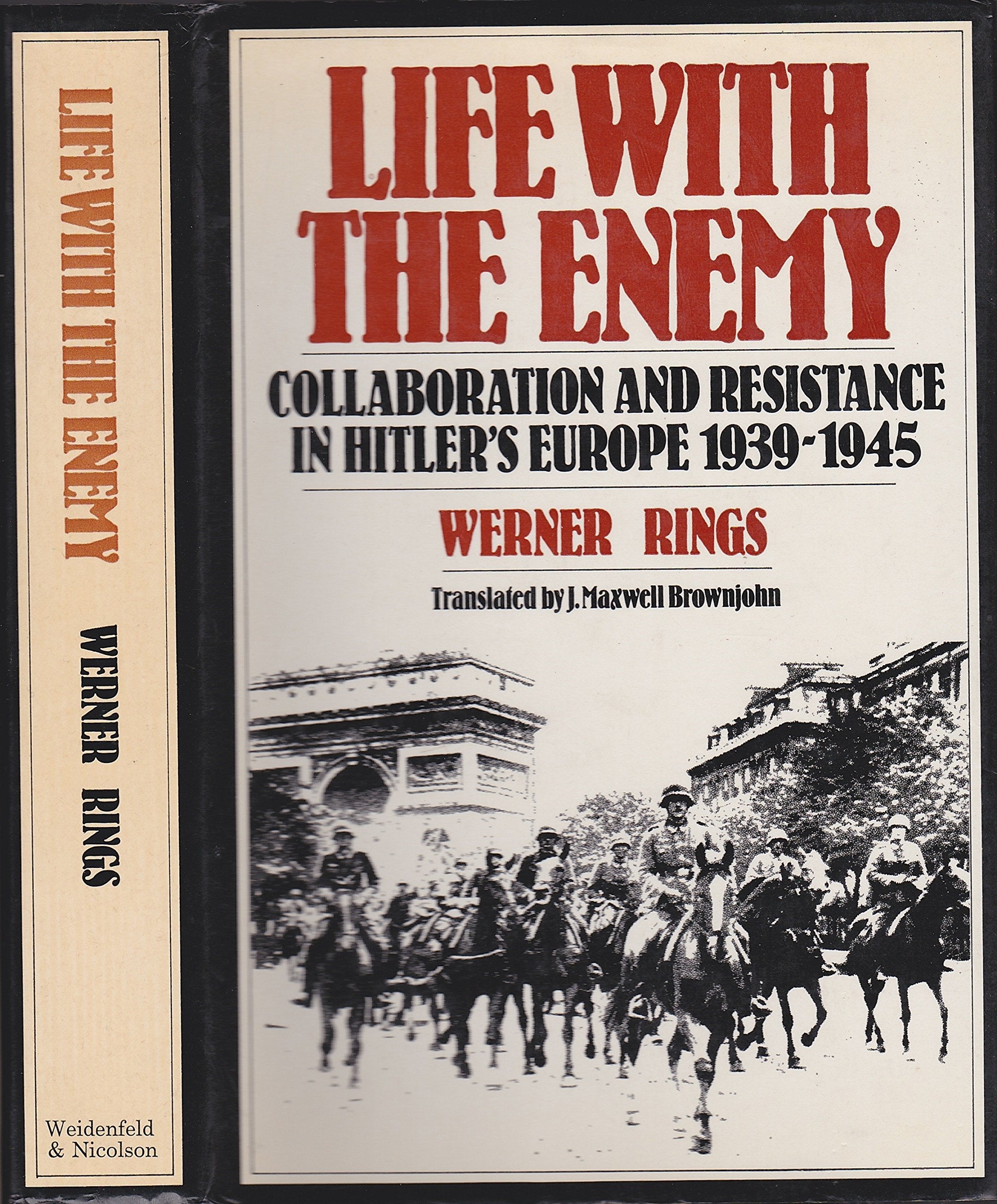 Life with the Enemy: Collaboration and Resistance in Hitler's Europe, 1939-45 Books