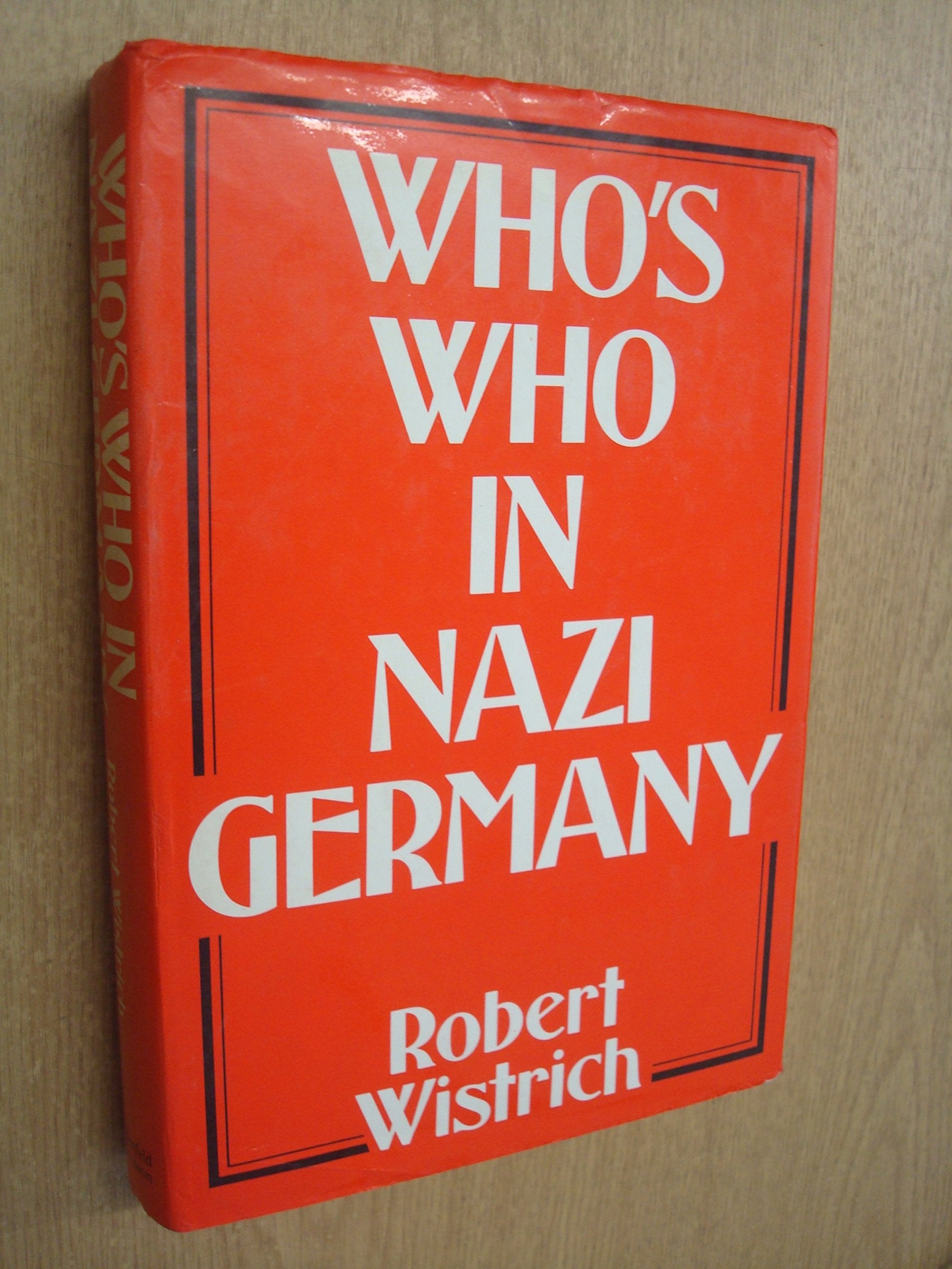 Who's Who in Nazi Germany Books