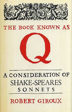 Book Known as Q: Consideration of Shakespeare's Sonnets book