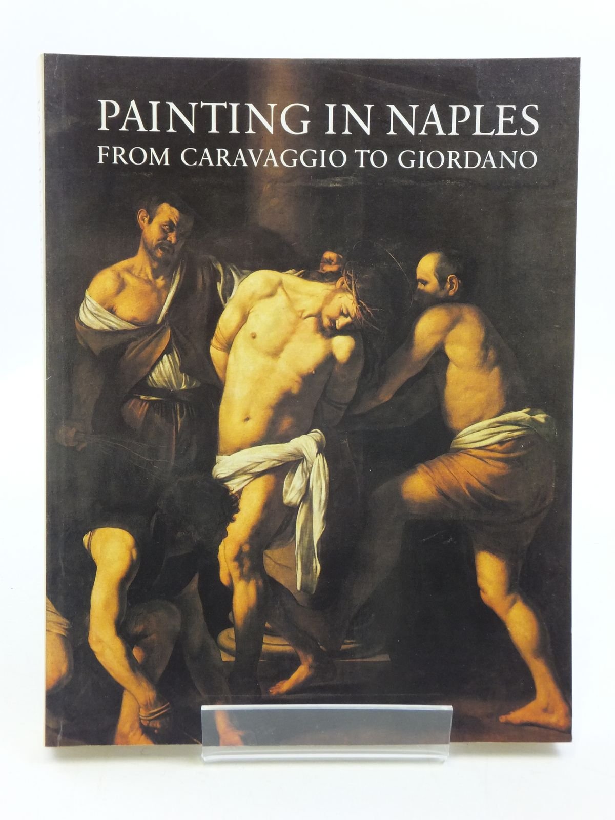 Painting in Naples, 1606-1705: From Caravaggio to Giordano Books