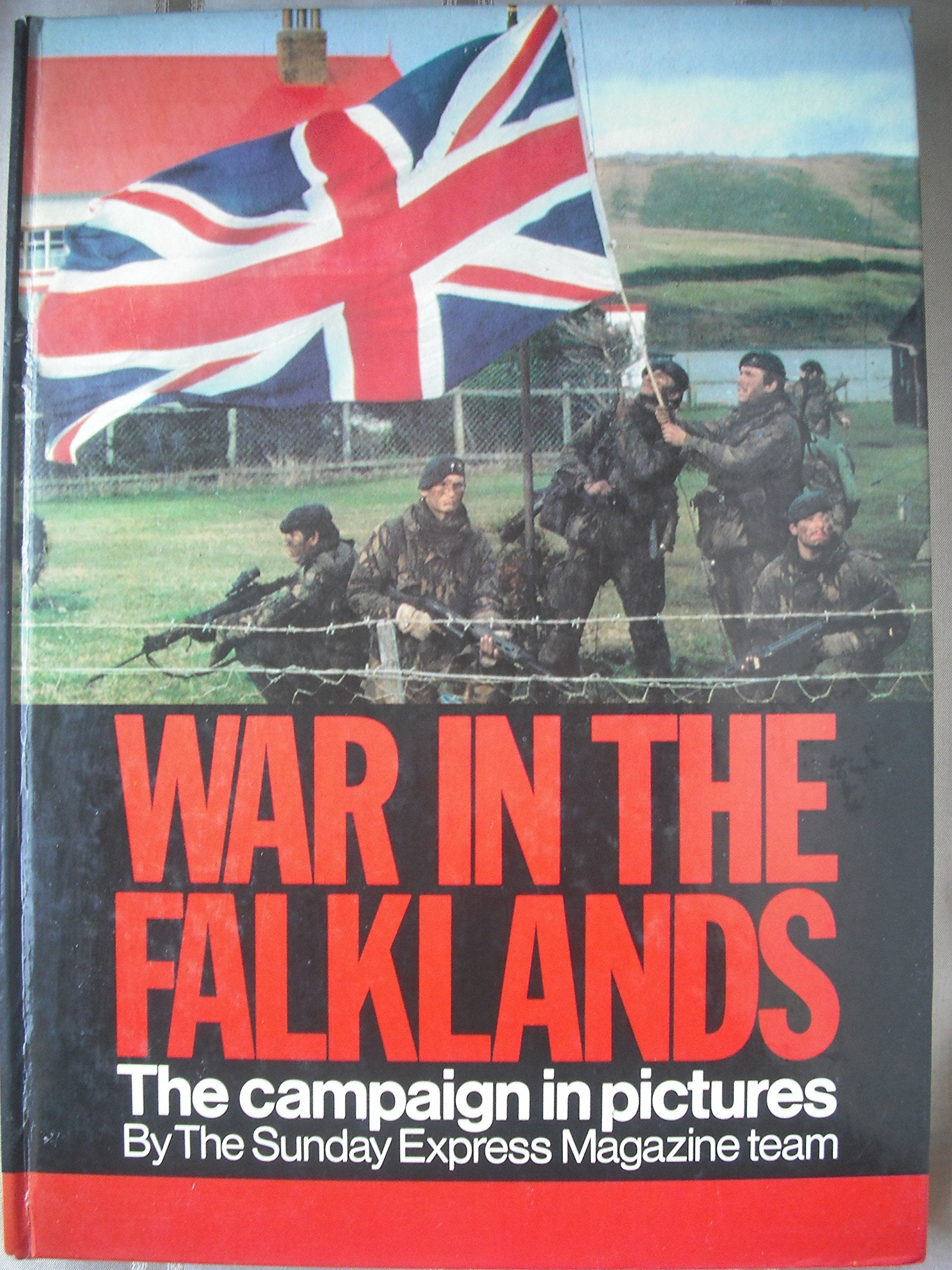 War in the Falklands: Campaign in Pictures Books