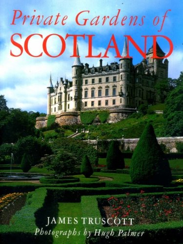 Private Gardens of Scotland Books