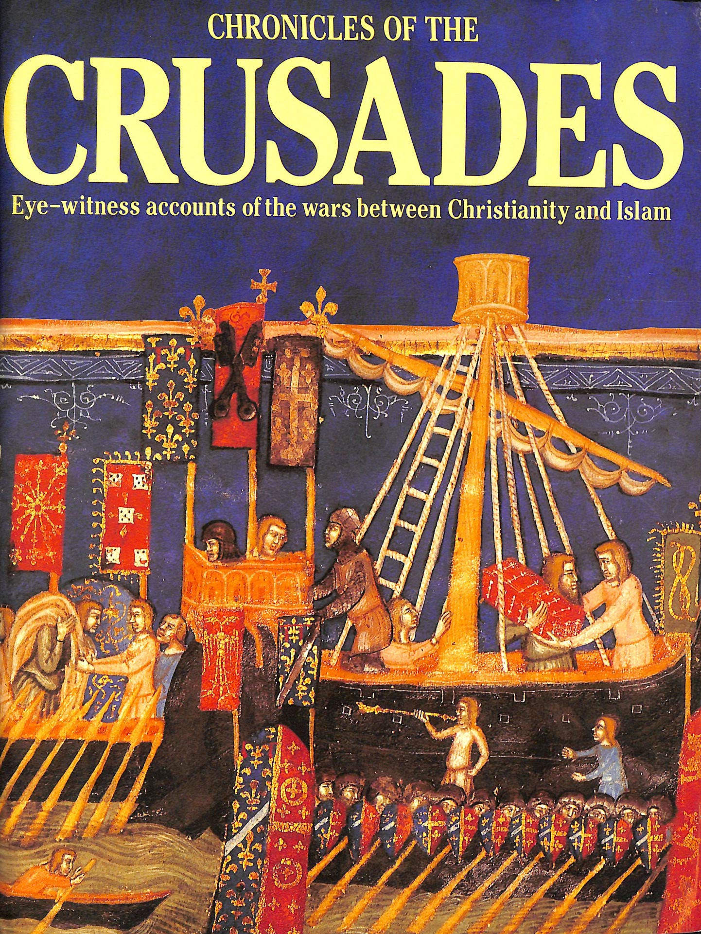 The Chronicles of the Crusades book