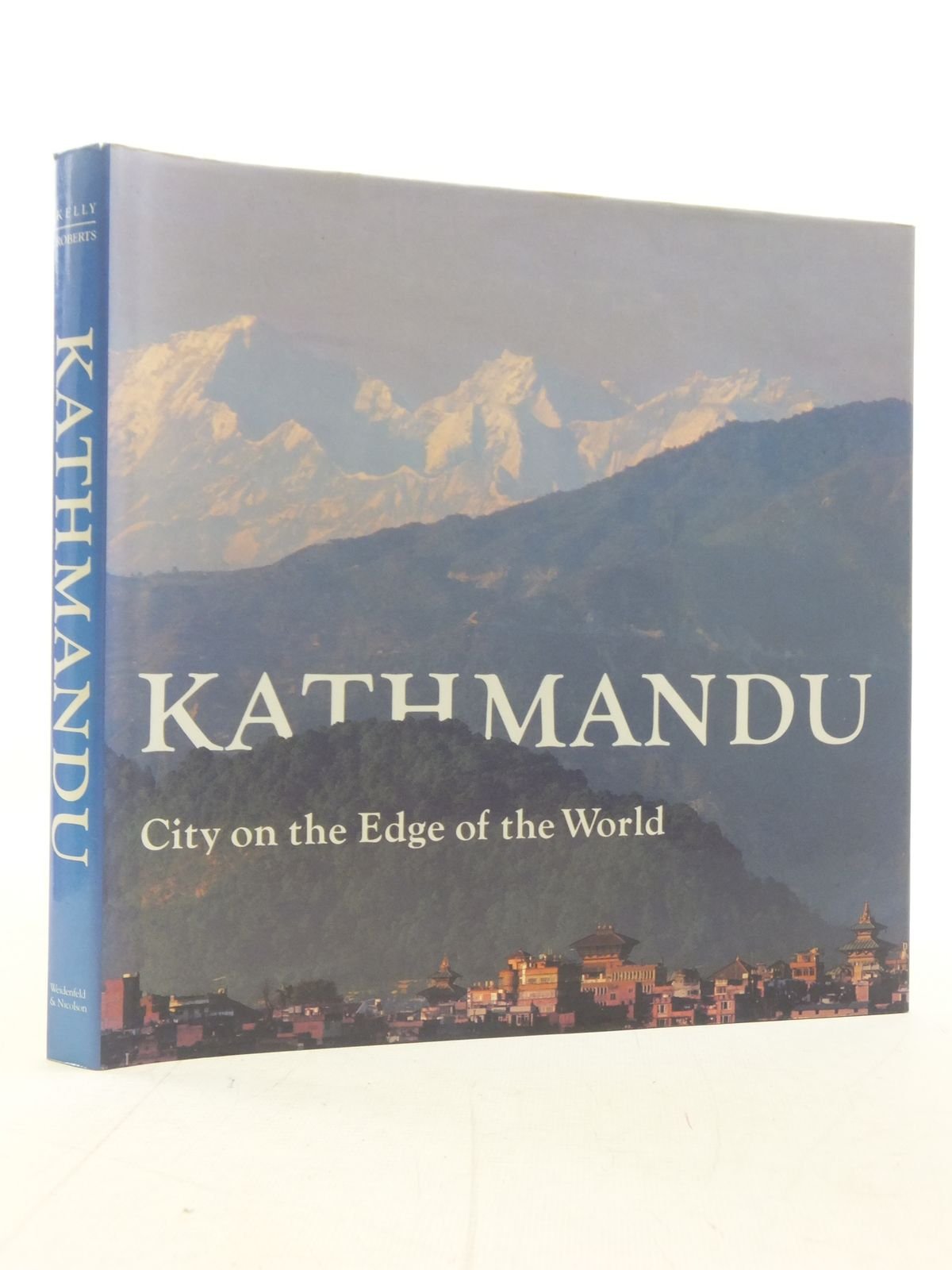 Kathmandu: City at the Edge of the World Politics & History