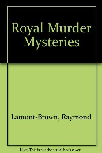 Royal Murder Mysteries Contemporary literature