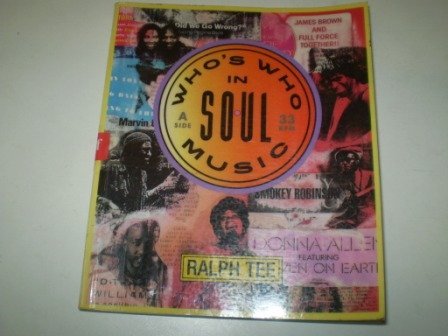 Who's Who in Soul Music Arts & Music