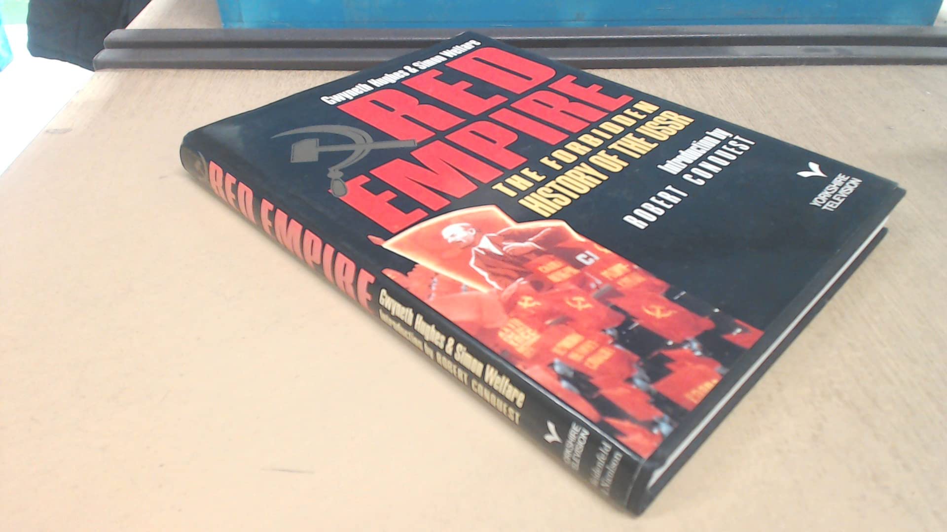 Red Empire: Forbidden History of the U. S. S. R. book