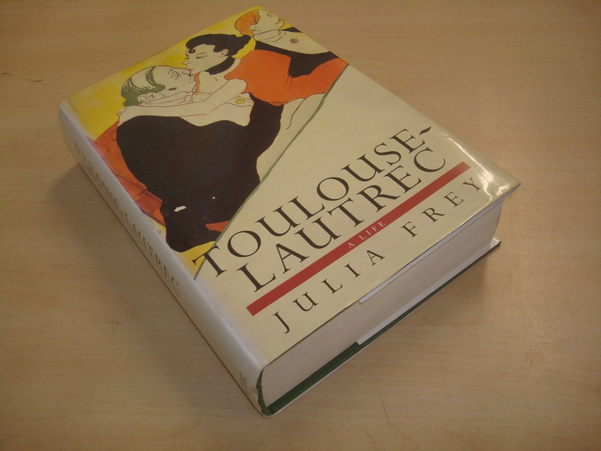 Toulouse-Lautrec: A Life book