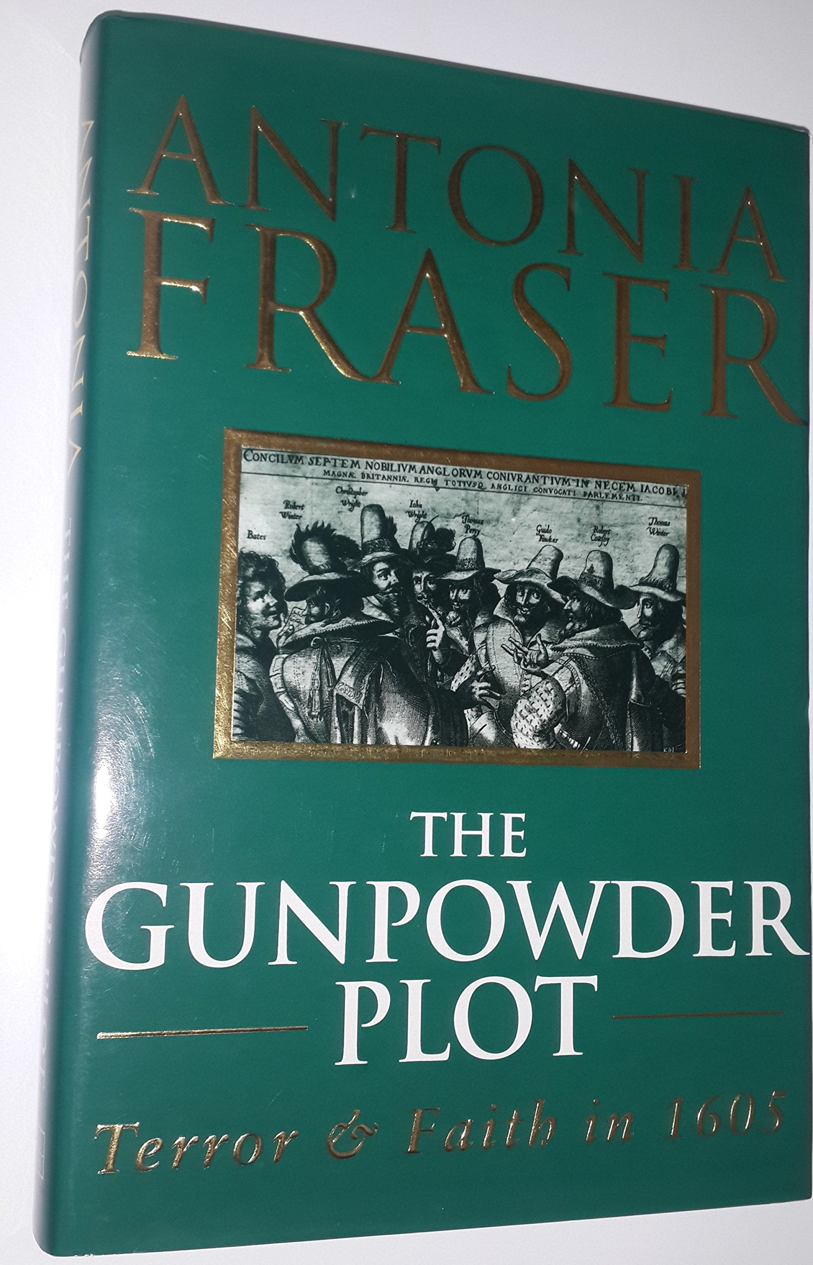 The Gunpowder Plot: Terror And Faith In 1605 Politics & History