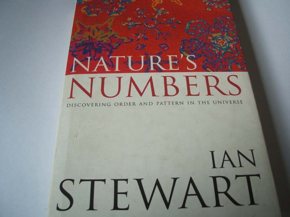 Nature's Numbers: Unreal Reality of Mathematics (Science Masters) Mathematics