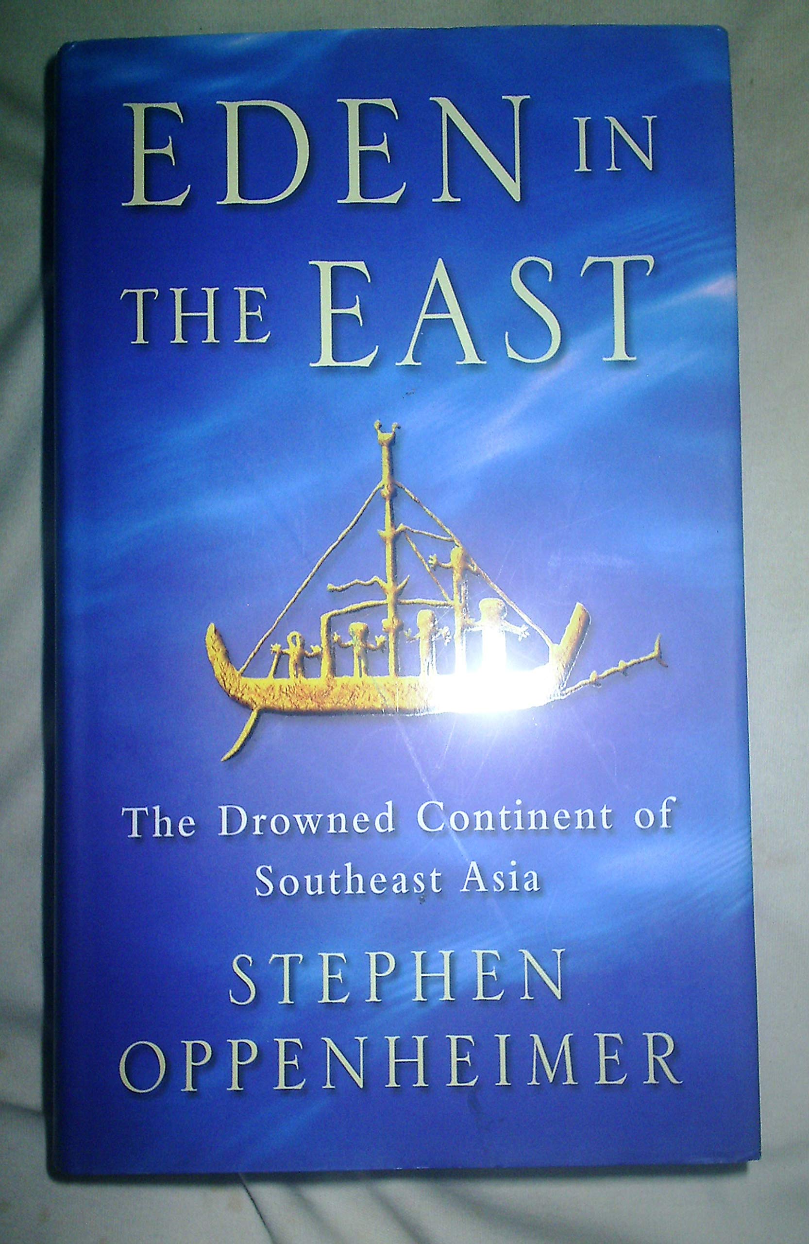 Eden in the East: The Drowned Continent of Southeast Asia Social Sciences