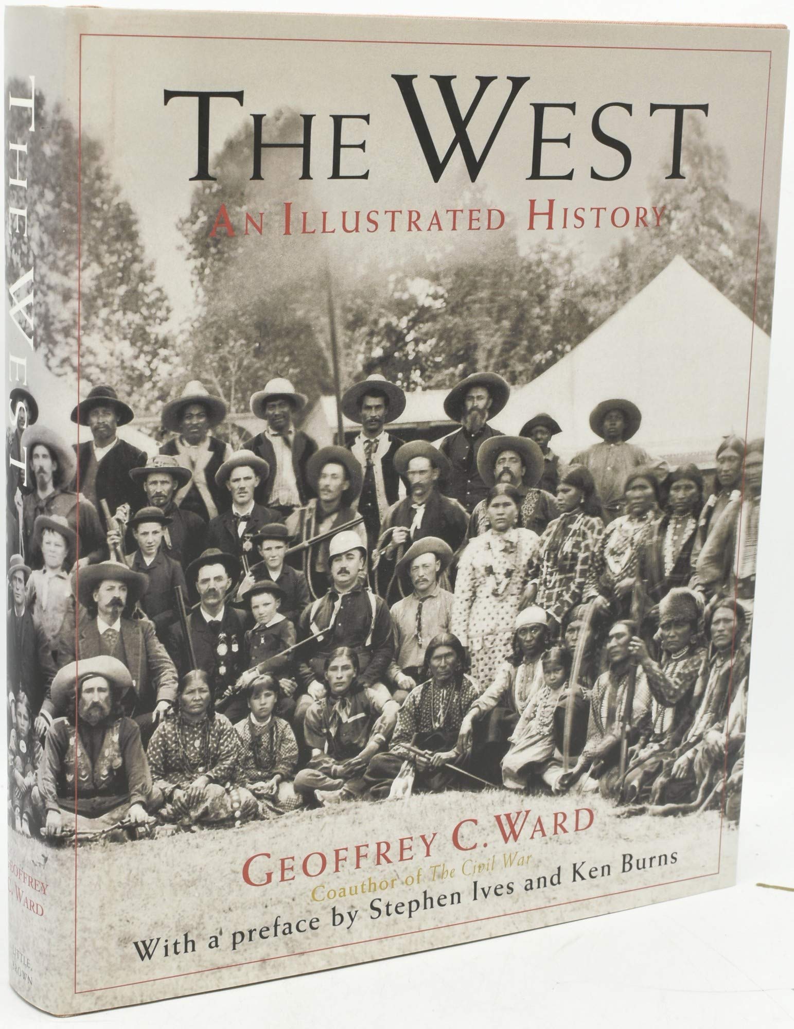 The West: An Illustrated History Politics & History