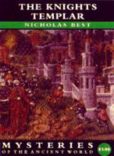 The Knights Templar (Mysteries of the Ancient World S.) Social Sciences